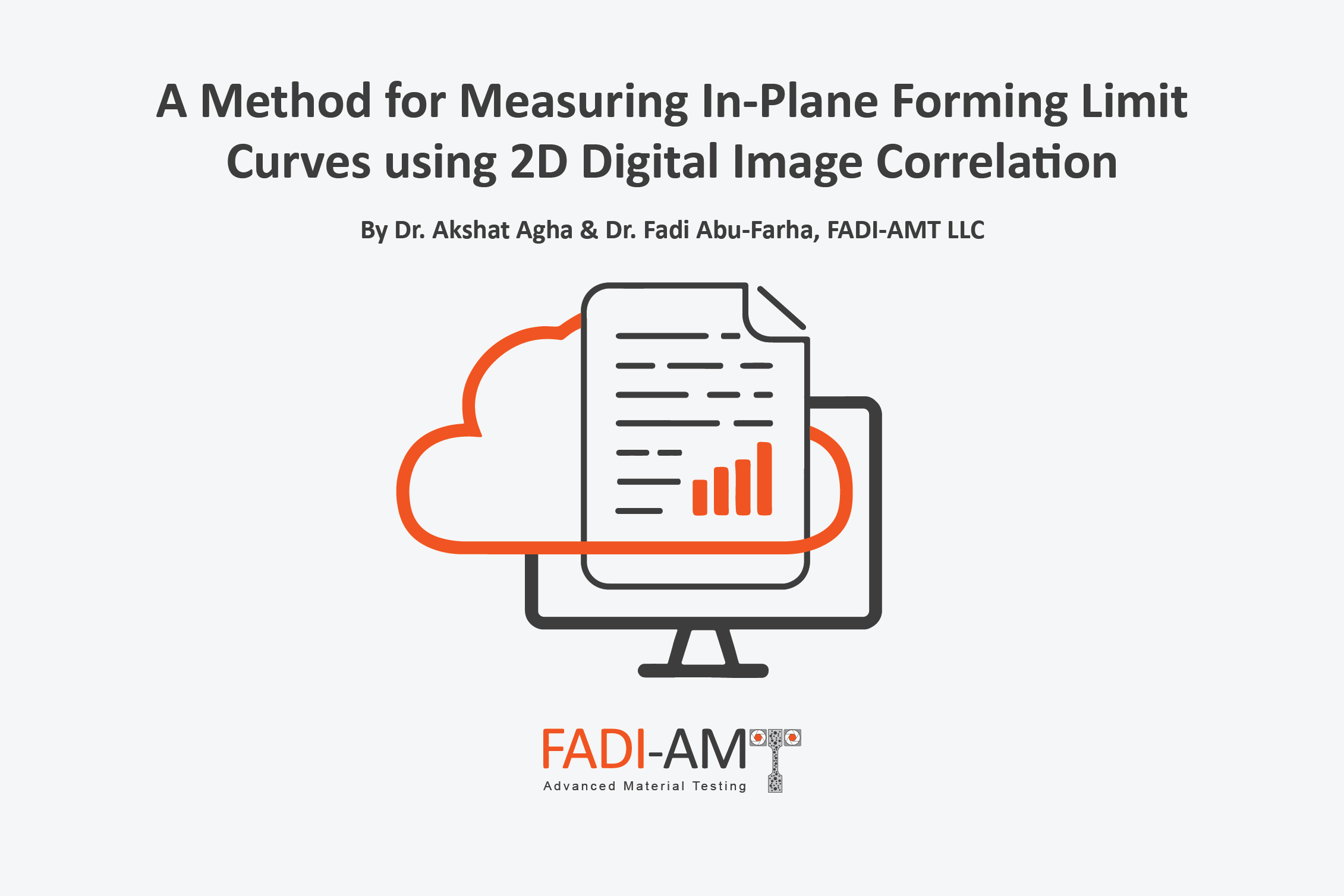 A Method for Measuring In-Plane Forming Limit Curves using 2D Digital Image Correlation_FADI-AMT-Publications